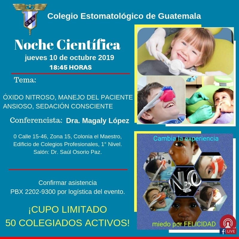 Noche Científica: Óxido Nitroso, manejo del paciente ansioso, sedación y consciente.