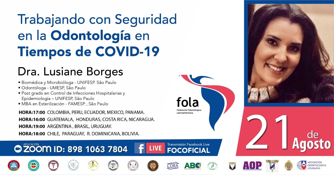 Conferencia – Trabajando con Seguridad en la Odontología en Tiempos de COVID-19 – FOLA