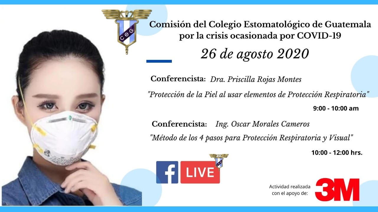 Charla – Comisión del Colegio Estomatológico de Guatemala por la Crisis ocasionada por COVID-19 – 26 de agosto 2020